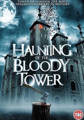 The Tower of London - A Haunting Gothic Melodrama Exploring Love and Treachery!